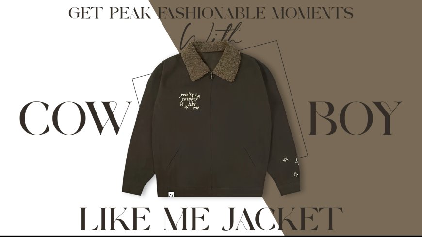 Get Peak Fashionable Moments With Cowboy Like Me Jacket