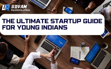 The Ultimate Startup Guide for Young Indians
