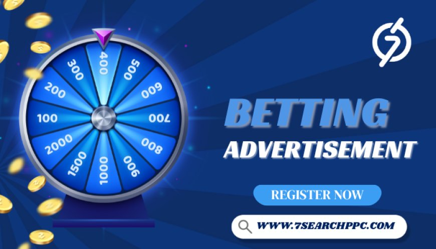 Exploring Trends in Betting Advertisement for 2025