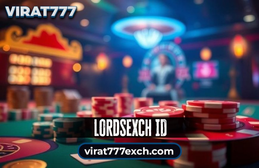 LordsExch ID: Why Is It So Popular Among Bettors?