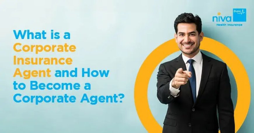 Essential Skills for Aspiring Insurance Agents: What You Need to Succeed