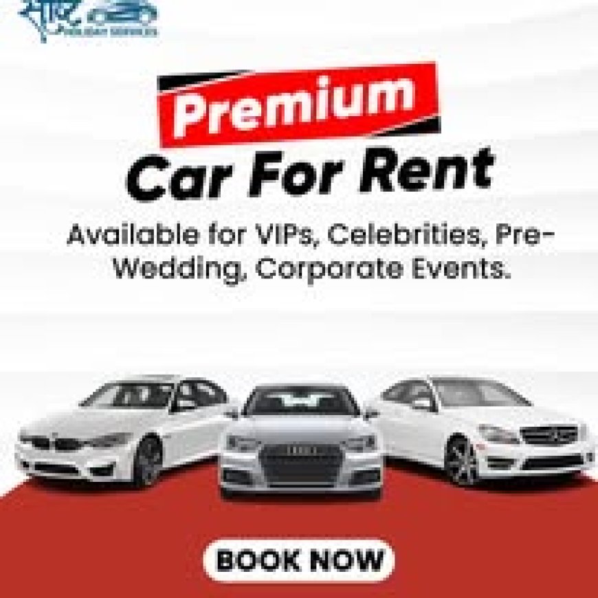 Experience Royalty with Luxury Car Rental in Jaipur