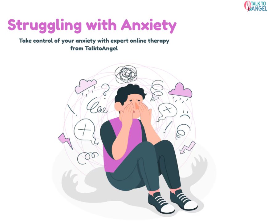 Managing Anxiety: How Psychological Counselling Can Help