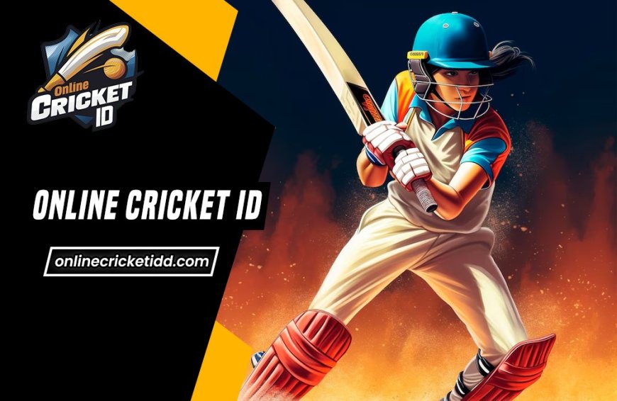 Online Cricket ID: Start Playing and Winning Today