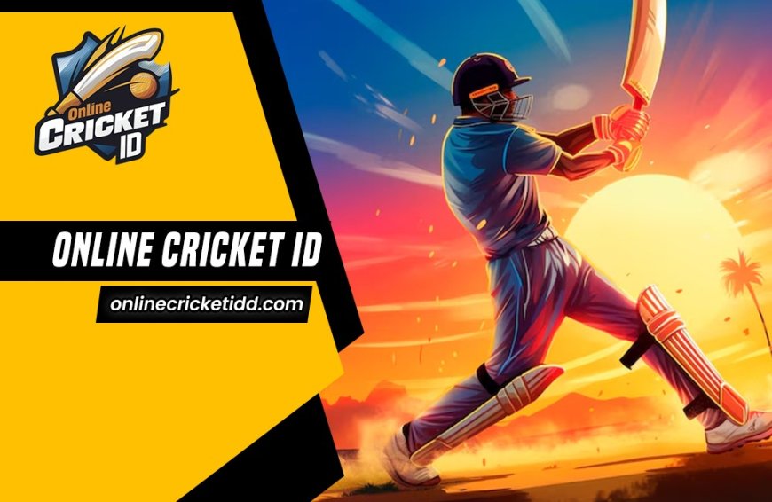 Online Cricket ID: Offers Betting ID Winners Opportunities
