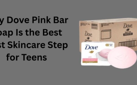 Why Dove Pink Bar Soap Is the Best First Skincare Step for Teens