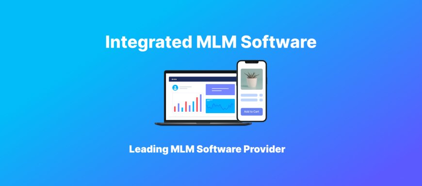 New Breakthrough in MLM Automation: Integrated MLM Software Sets New Industry Standard
