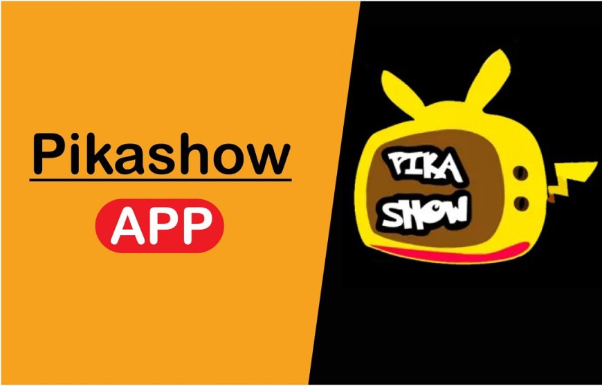 Pikashow App: All-in-One Streaming for Movies, Live Sports & TV — Totally Free!