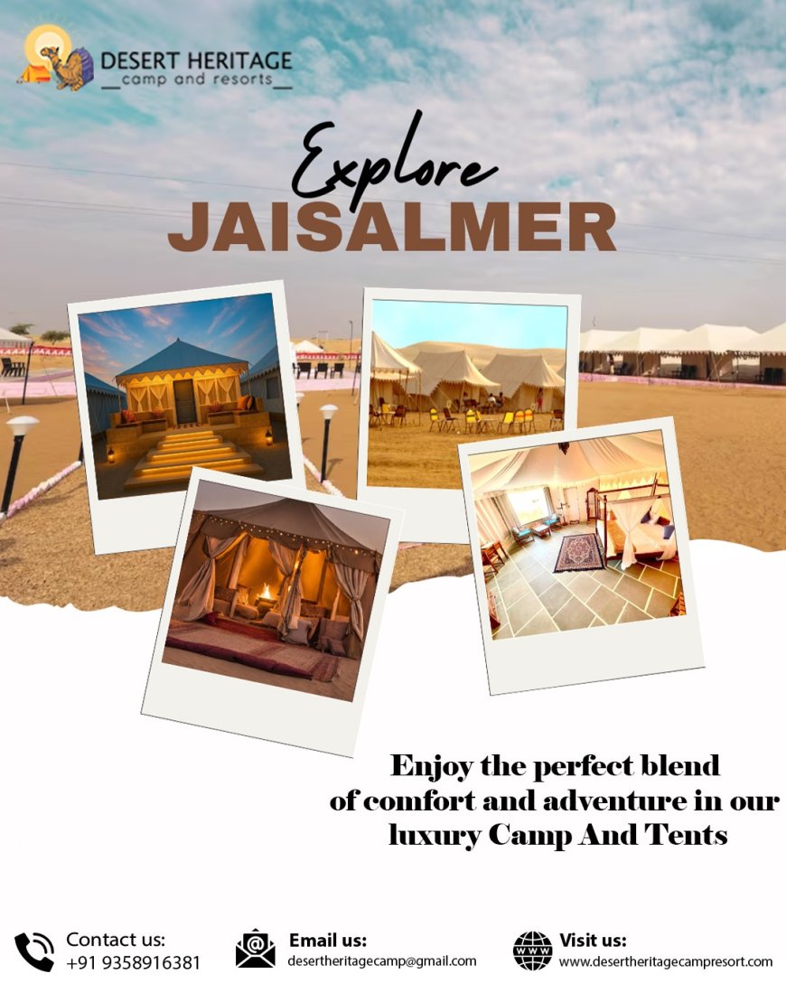 Explore the Thar with the Best Desert Camp in Jaisalmer