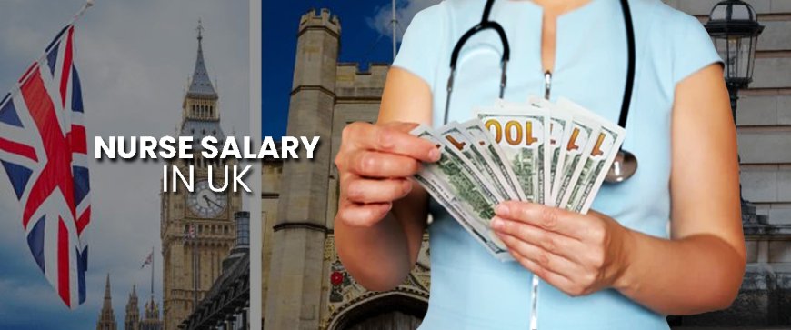 What is the salary in the UK for BSc nursing?