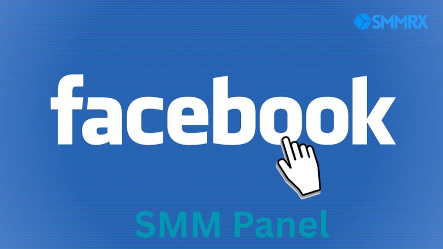 Speed vs. Strategy: When to Use SMM Panels for Instant Facebook Results