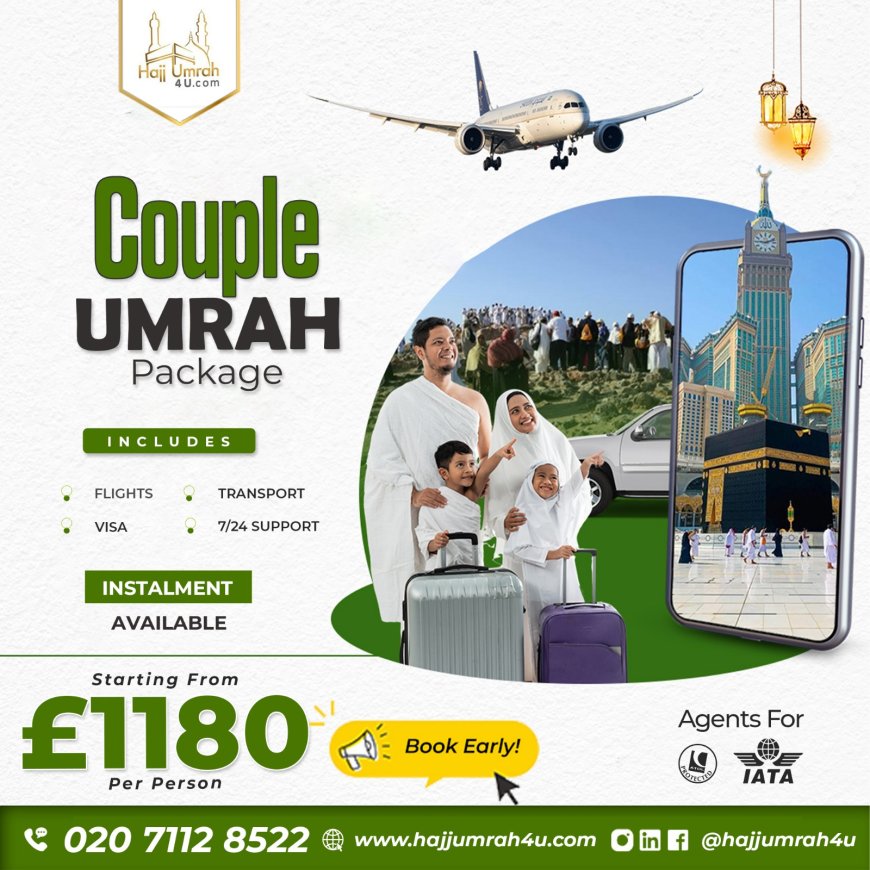 Umrah from UK with Affordable Couple Umrah Packages